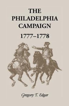 Paperback The Philadelphia Campaign, 1777-1778 Book