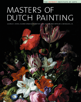 Hardcover Masters of Dutch Painting: The Detroit Institute of Arts Book