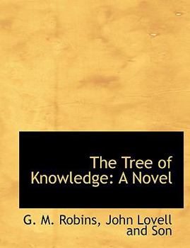 The Tree of Knowledge : A Novel