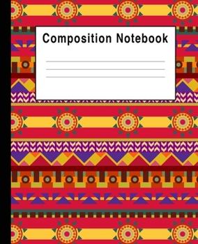 Composition Notebook: Art Aztec Colorful Blank Lined College Ruled