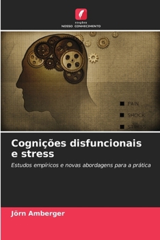 Paperback Cognições disfuncionais e stress [Portuguese] Book