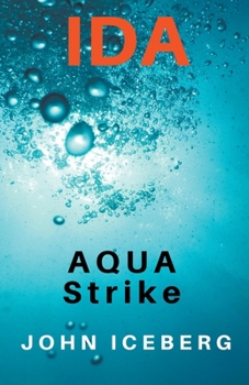 Paperback Ida: Aqua Strike Book