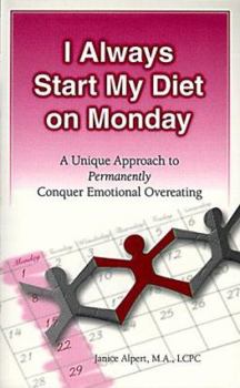 Paperback I Always Start My Diet on Monday Book