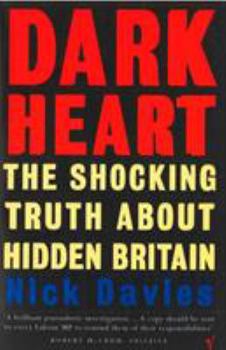 Paperback Dark Heart: The Story of a Journey into an Undiscovered Britain Book