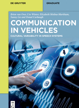 Paperback Communication in Vehicles: Cultural Variability in Speech Systems Book