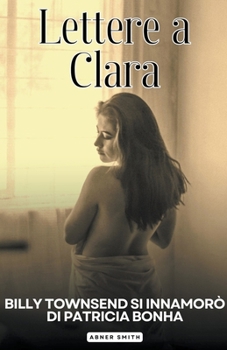 Paperback Lettere a Clara [Italian] Book