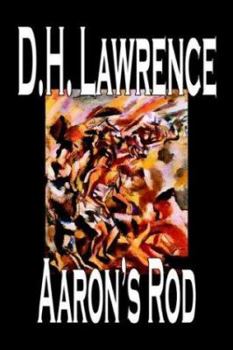 Hardcover Aaron's Rod by D. H. Lawrence, Fiction Book