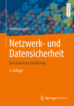 Paperback Netzwerk- Und Datensicherheit: Eine Praktische Einführung [German] Book
