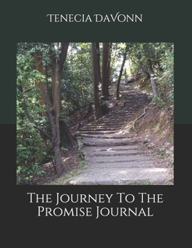 Paperback The Journey to The Promise Journal Book