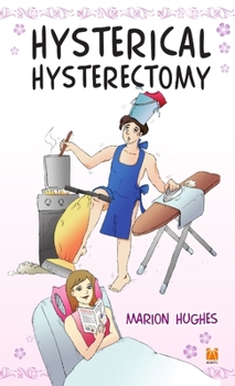 Paperback Hysterical Hysterectomy Book