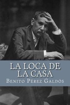 Paperback La loca de la casa [Spanish] Book