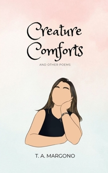 Paperback Creature Comforts (and other poems) Book