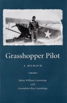 Hardcover Grasshopper Pilot: A Memoir Book