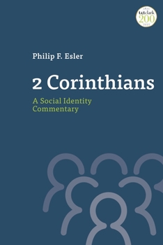 Paperback 2 Corinthians: A Social Identity Commentary Book