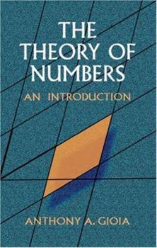 Paperback The Theory of Numbers: An Introduction Book