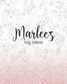 Paperback Marlee's Big Ideas: Personalized Notebook - 8x10 Lined Women's Journal Book