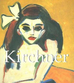 Paperback Kirchner: 1880-1938 Book