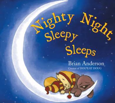 Hardcover Nighty Night, Sleepy Sleeps Book