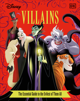 Hardcover Disney Villains the Essential Guide, New Edition Book