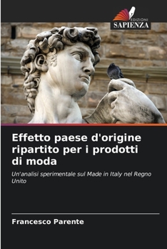 Paperback Effetto paese d'origine ripartito per i prodotti di moda [Italian] Book