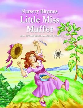 Library Binding Little Miss Muffet and Other Best-Loved Rhymes Book