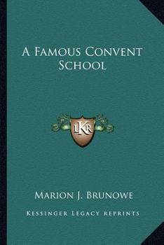 Paperback A Famous Convent School Book