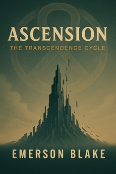 Paperback Ascension: The Transcendence Cycle - Book Three Book