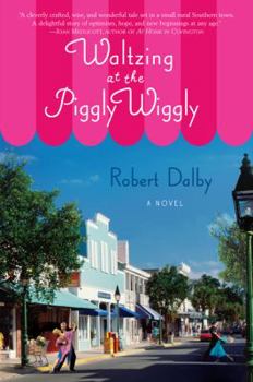 Hardcover Waltzing at the Piggly Wiggly Book