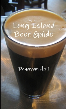 Paperback Long Island Beer Guide Book