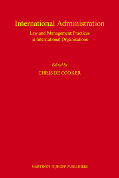 Paperback International Administration: Law and Management Practices in International Organisations Book