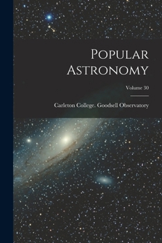 Paperback Popular Astronomy; Volume 30 Book