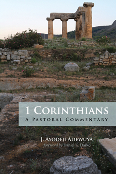 Hardcover 1 Corinthians: A Pastoral Commentary Book