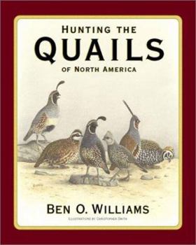 Hardcover Hunting the Quails of North America Book