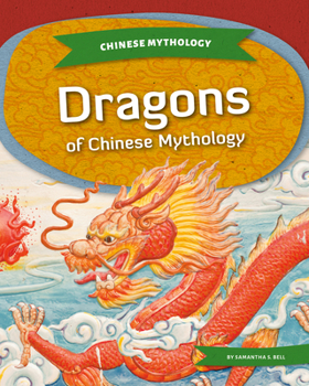 Library Binding Dragons of Chinese Mythology Book