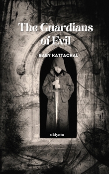 Paperback The Guardians of Evil Book