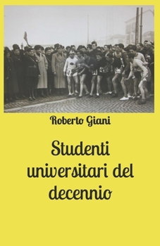 Paperback Studenti universitari del decennio [Italian] Book