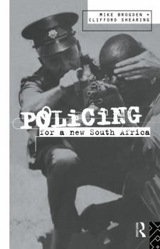Hardcover Policing for a New South Africa Book