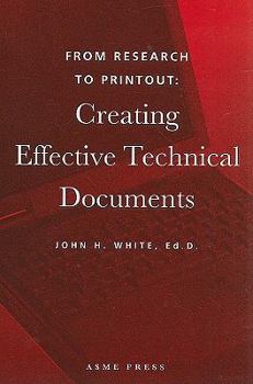 Paperback From Research to Printout: Creating Effective Technical Documents Book