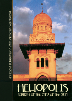 Paperback Heliopolis: Rebirth of the City of the Sun Book