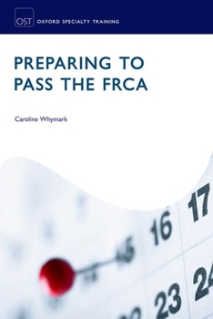 Paperback Preparing to Pass the Frca: Strategies for Exam Success Book
