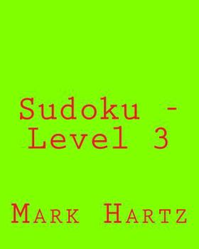 Paperback Sudoku - Level 3: Fun, Large Grid Sudoku Puzzles Book