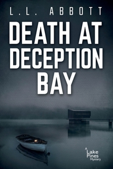 Paperback Death At Deception Bay (A Lake Pines Murder Mystery Series) Book