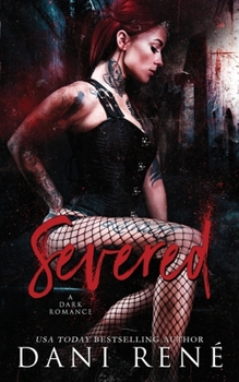 Severed - Book #1 of the Taken Duet