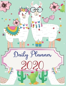 Paperback Daily Planner 2020: Daily Planner 2020 For LLAMA Lovers - daily planner with to do list for organization - daily planner with hourly sched Book