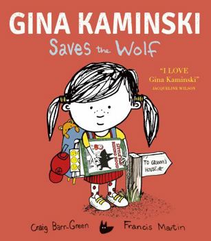 Hardcover Gina Kaminski saves the wolf Book