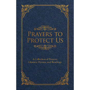 Paperback Prayers to Protect Us Book