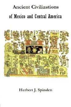 Paperback Ancient Civilizations of Mexico and Central America Book