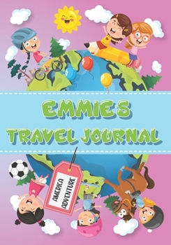 Paperback Emmie's Travel Journal: Personalised Awesome Activities Book for USA Adventures Book