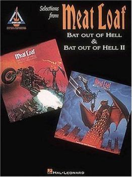 Paperback Meat Loaf - Bat Out of Hell I and II Book