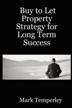 Paperback Buy to Let Property Strategy for Long Term Success Book